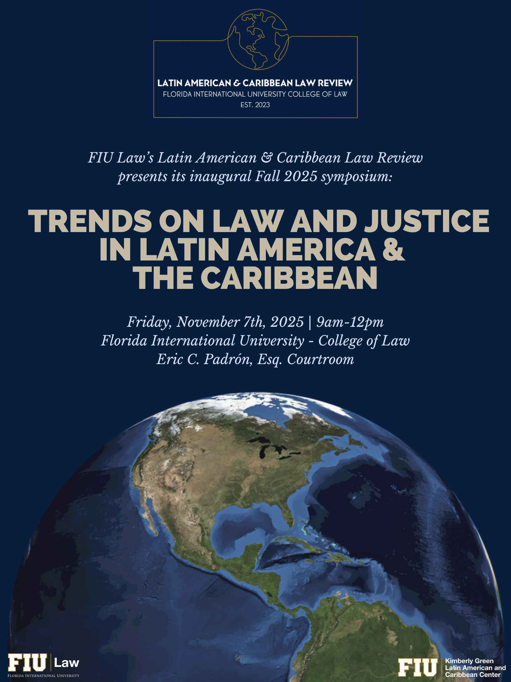 Join LACC at the FIU College of Law for the Inaugural Latin American and Caribbean Law Review Symposium